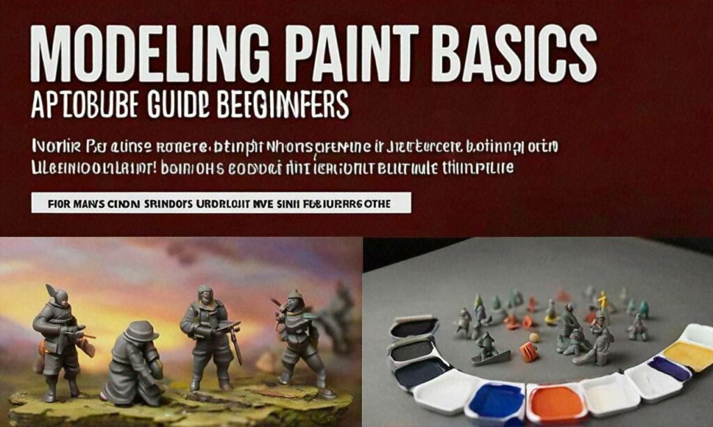 Podstawy farb modelarskich: Przewodnik wprowadzający dla początkujących